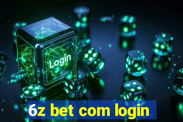 6z bet com login