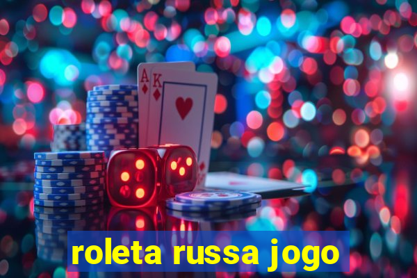 roleta russa jogo