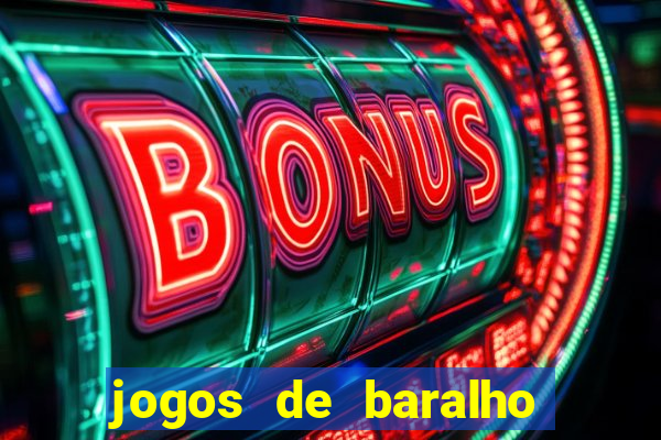 jogos de baralho valendo dinheiro