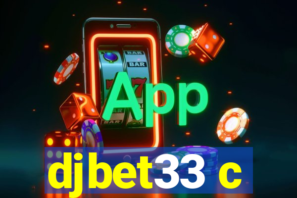 djbet33 c