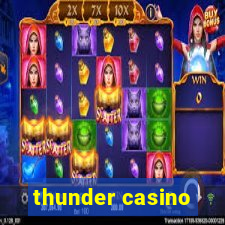 thunder casino