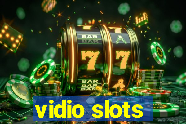 vidio slots