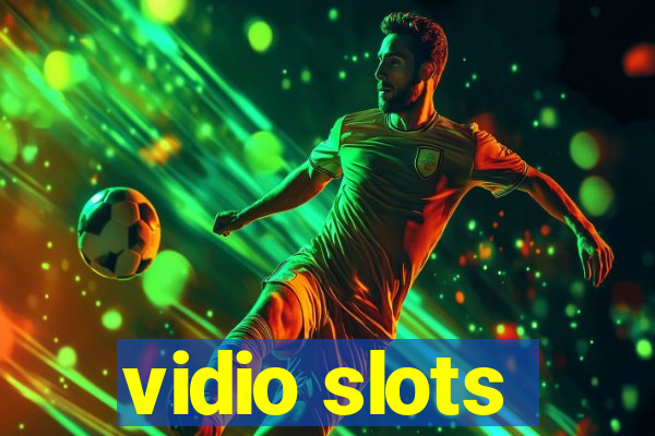 vidio slots