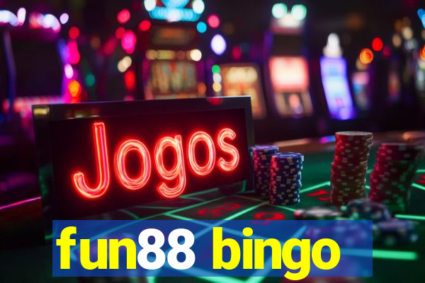 fun88 bingo