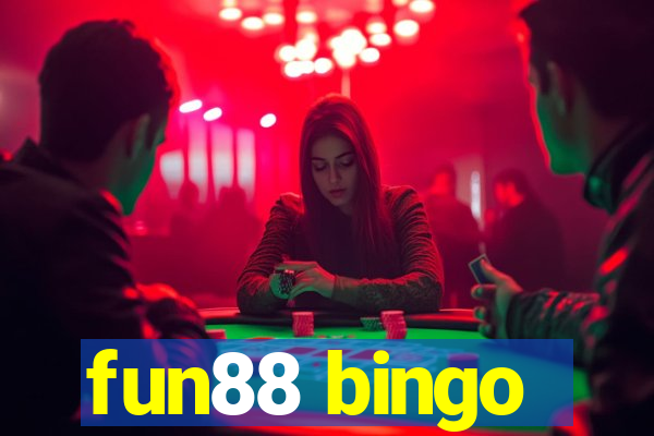 fun88 bingo