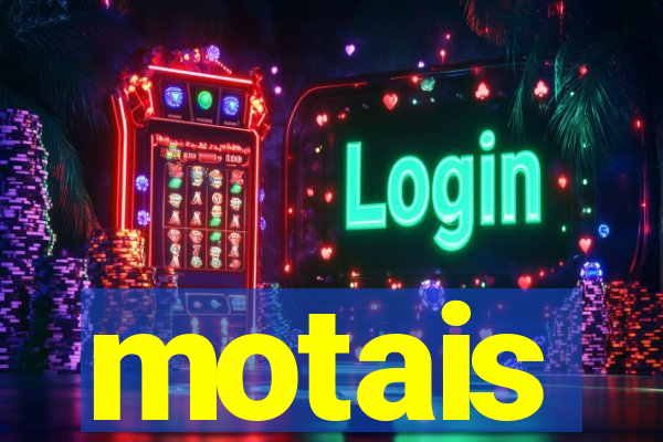 motais