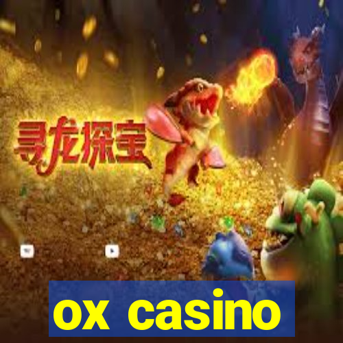 ox casino