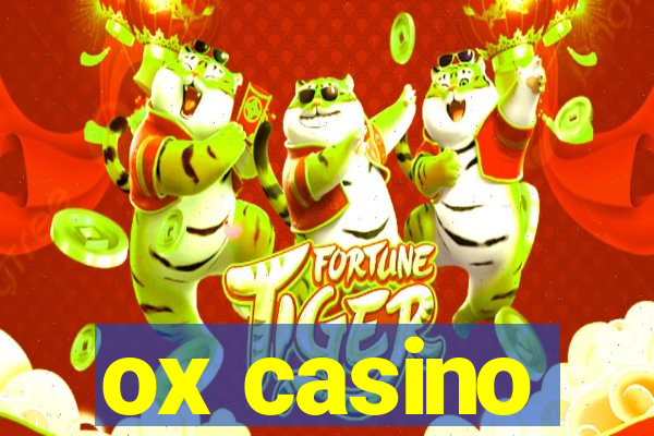 ox casino