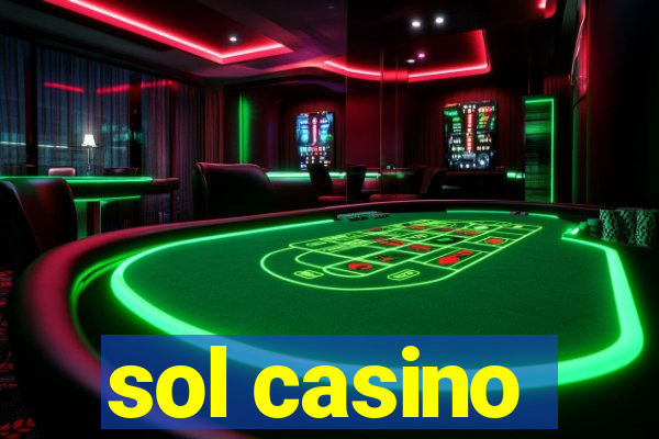 sol casino