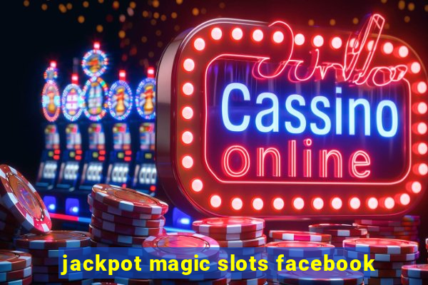 jackpot magic slots facebook