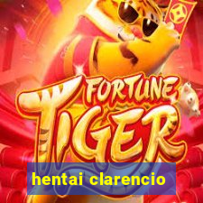 hentai clarencio