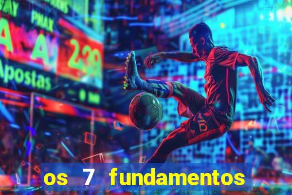 os 7 fundamentos da umbanda