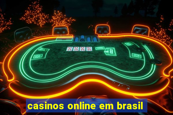 casinos online em brasil