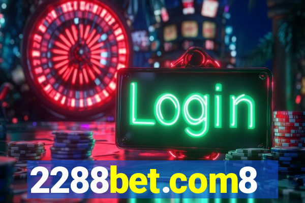 2288bet.com8