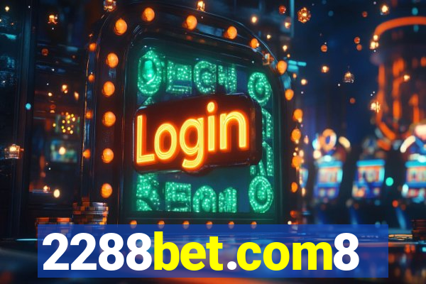 2288bet.com8