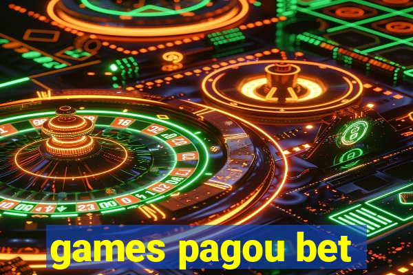 games pagou bet