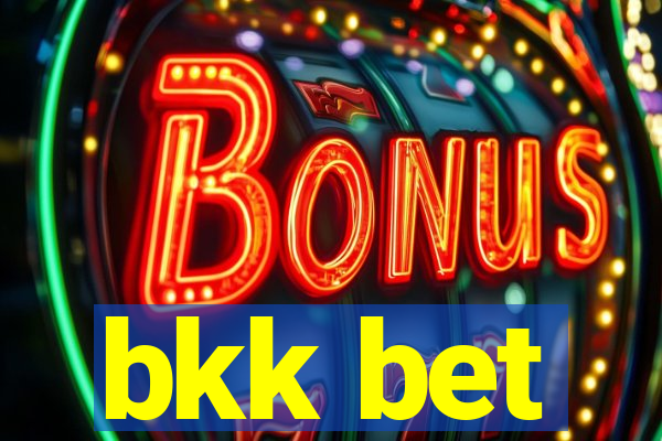 bkk bet