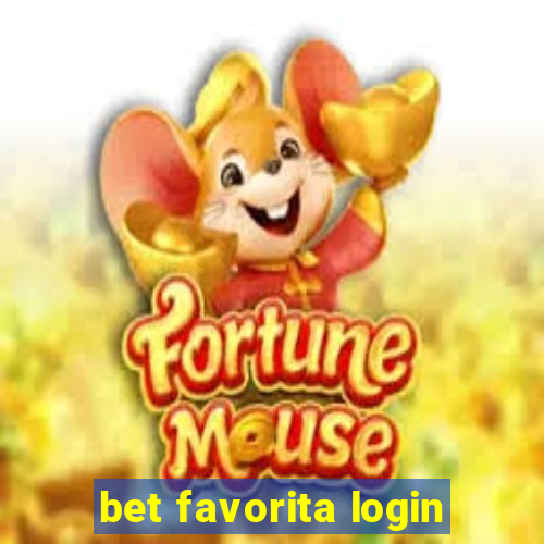 bet favorita login