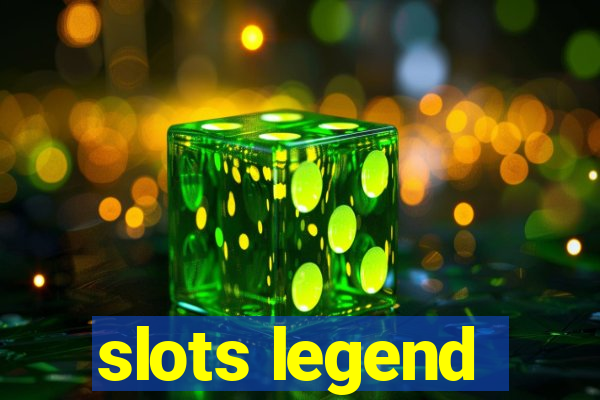 slots legend