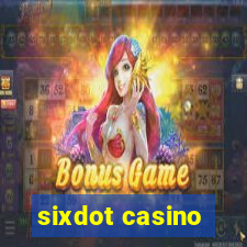 sixdot casino