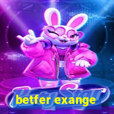 betfer exange