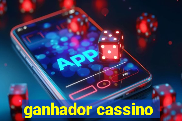 ganhador cassino