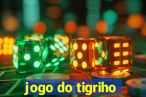 jogo do tigriho