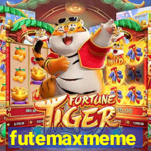 futemaxmeme