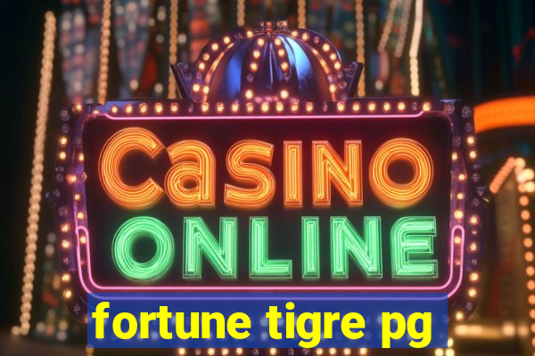 fortune tigre pg