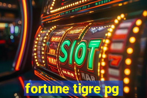 fortune tigre pg