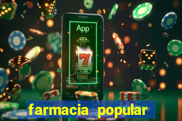 farmacia popular vila nova