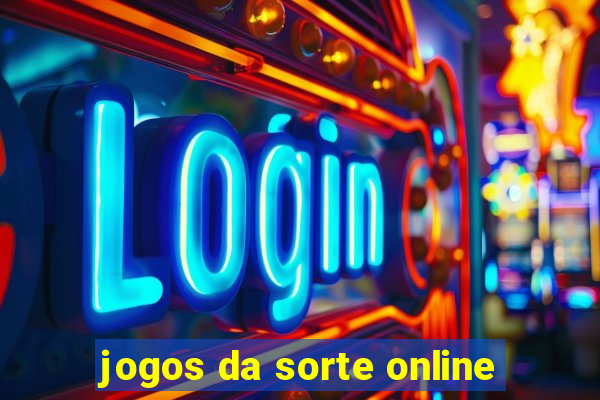 jogos da sorte online