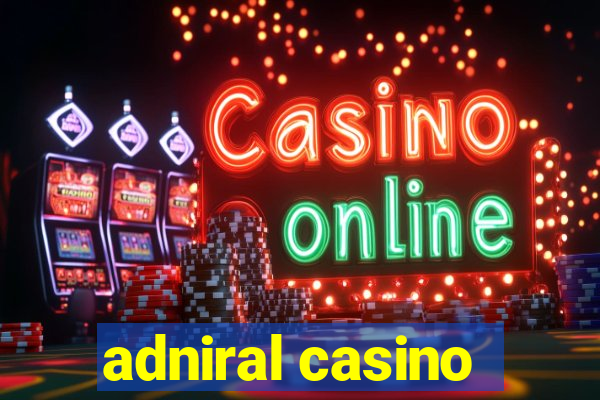 adniral casino