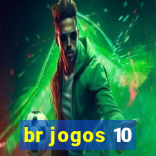 br jogos 10