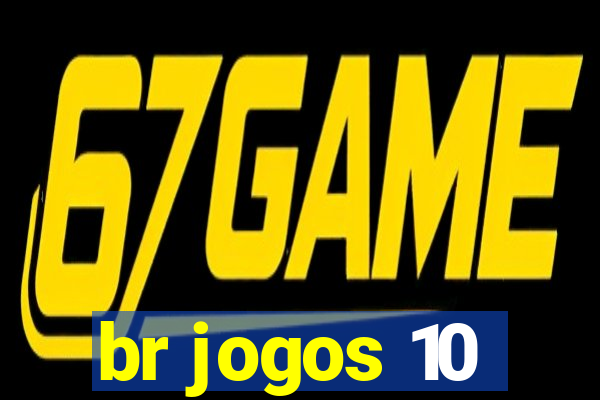 br jogos 10