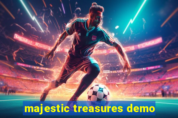 majestic treasures demo