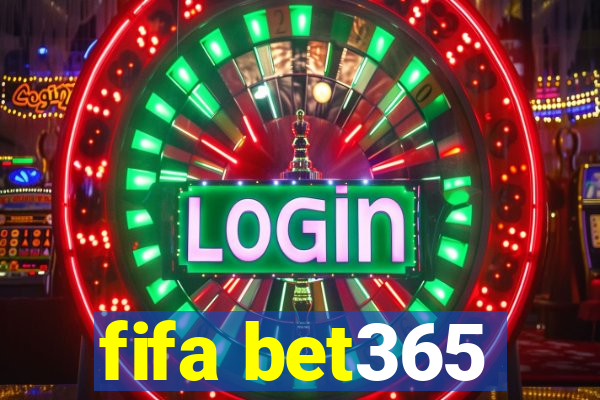 fifa bet365