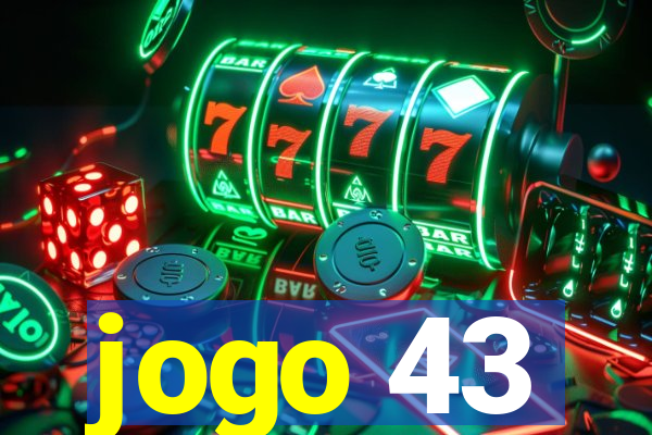 jogo 43