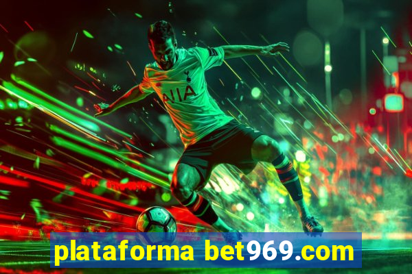 plataforma bet969.com