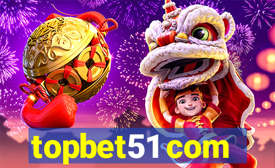 topbet51 com