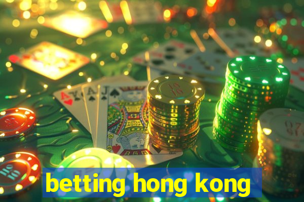 betting hong kong