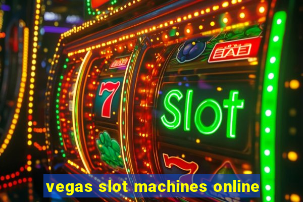 vegas slot machines online