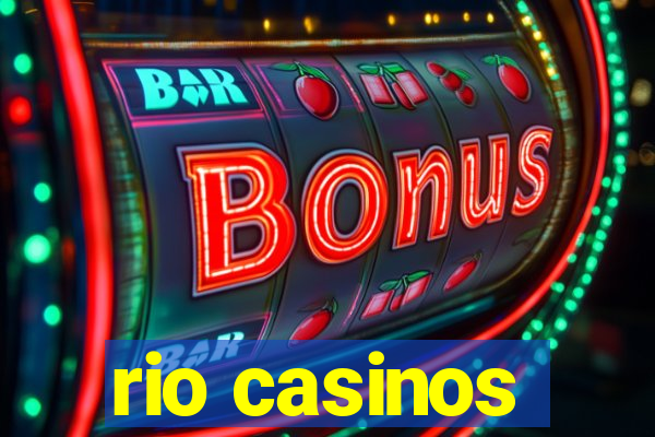 rio casinos