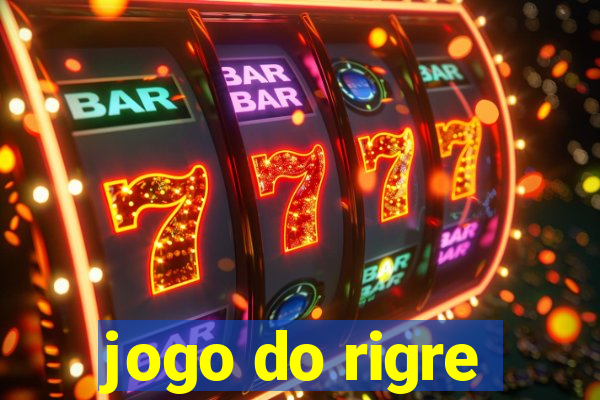 jogo do rigre