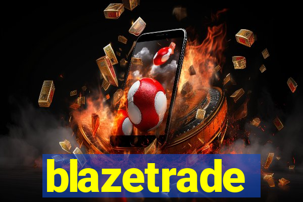 blazetrade