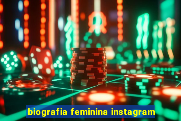 biografia feminina instagram