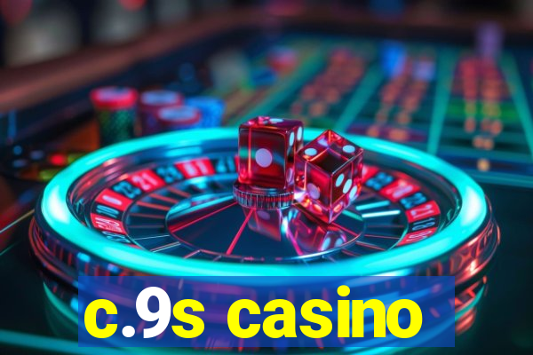 c.9s casino