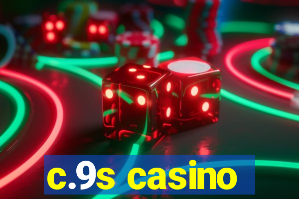 c.9s casino