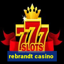 rebrandt casino