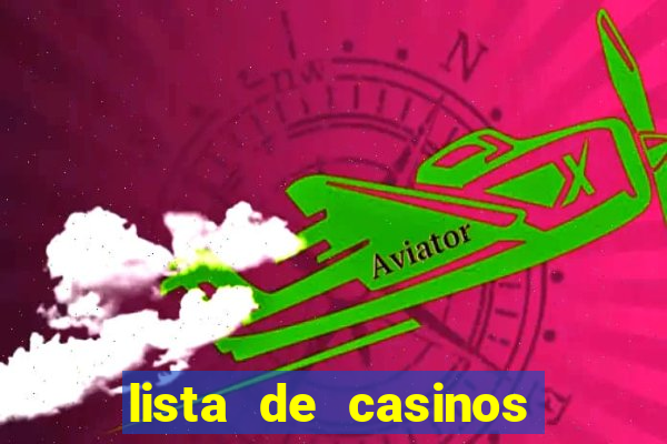 lista de casinos com b么nus gr谩tis